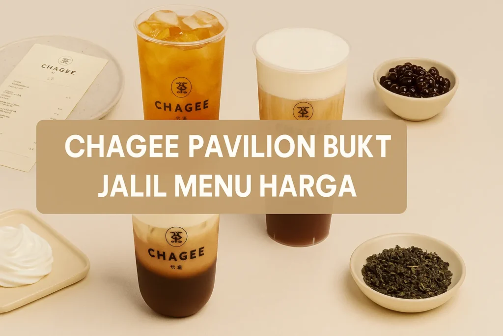 Chagee Pavilion Bukit Jalil Menu