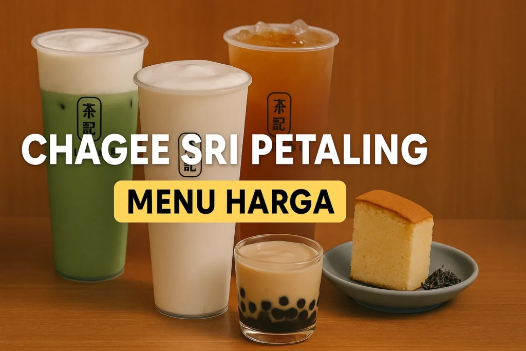 Chagee Sri Petaling Menu
