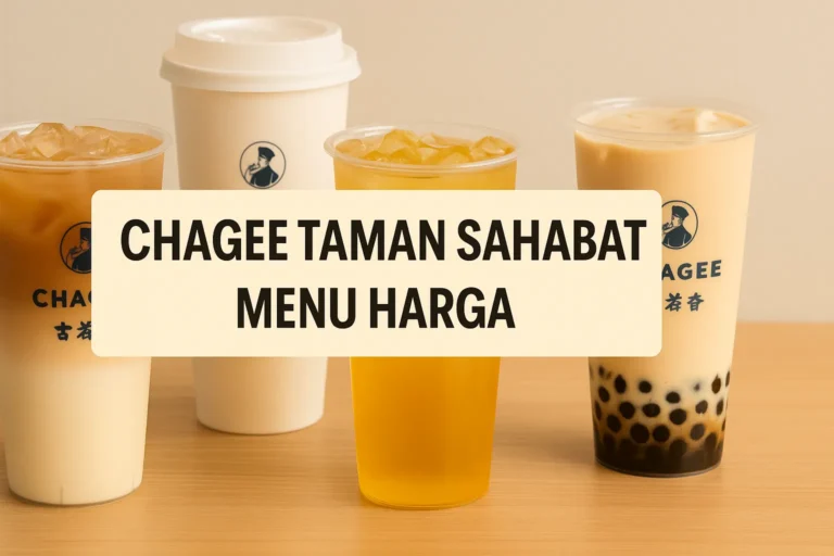 Chagee Taman Sahabat Menu