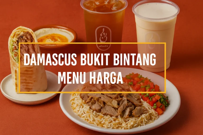 Damascus Bukit Bintang Menu Harga