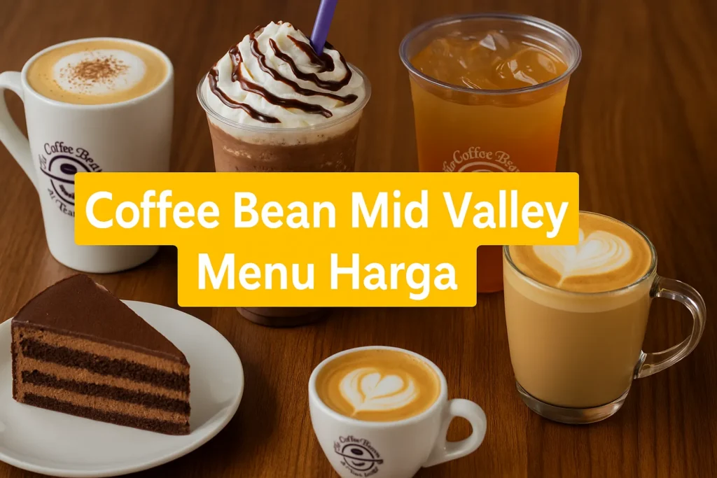 Coffee Bean Mid Valley Menu