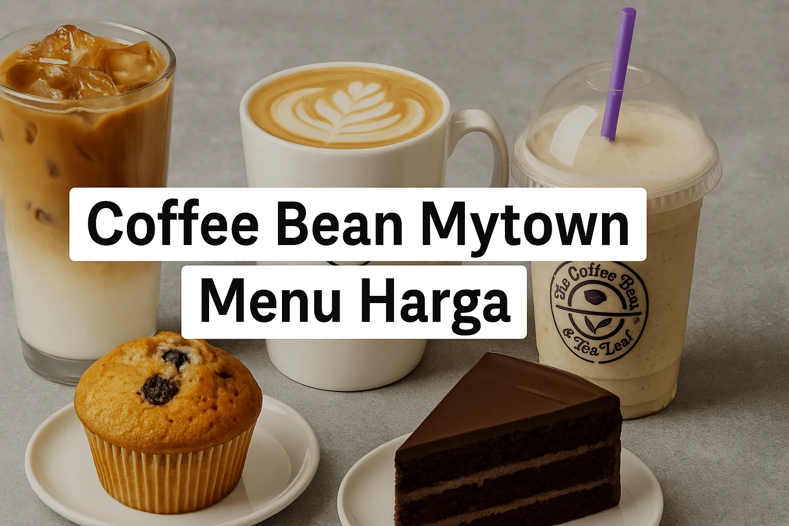 Coffee Bean Mytown Menu