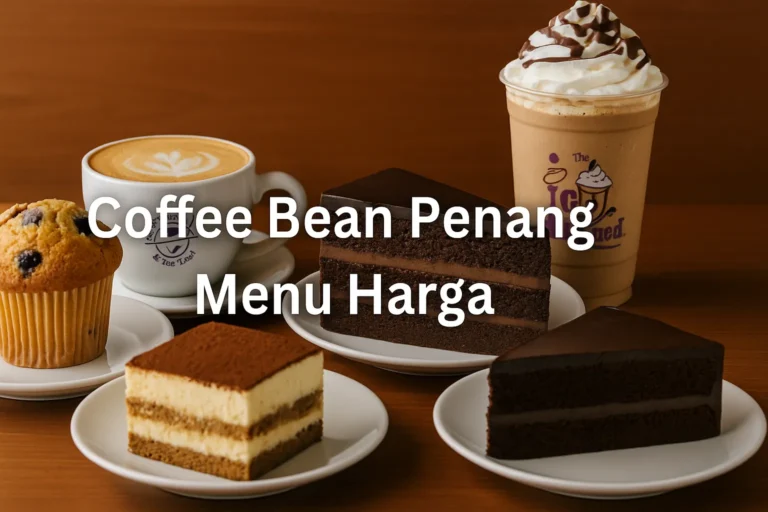 Coffee Bean Penang Menu