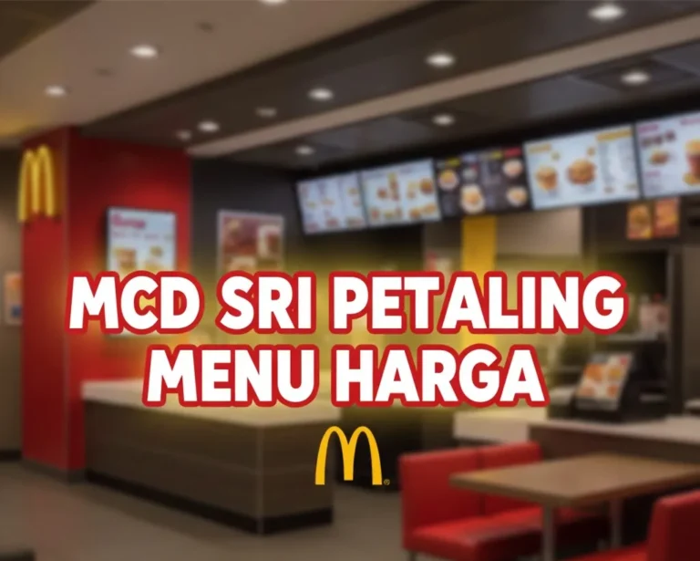 MCD Sri Petaling Menu