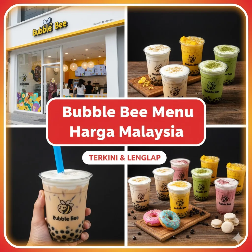 Bubble Bee Menu Harga Malaysia