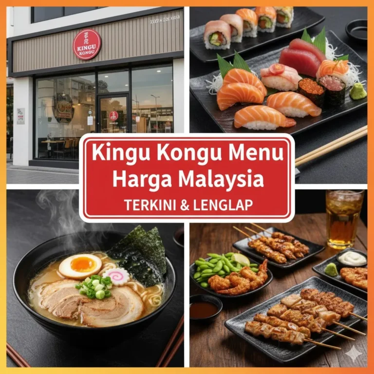 Kingu Kongu Menu Harga Malaysia