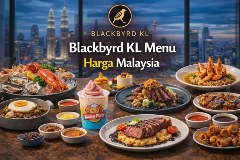 Blackbyrd KL Menu Harga Malaysia
