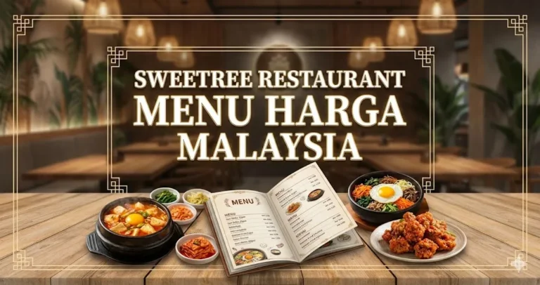 Sweetree Restaurant Menu Harga Malaysia
