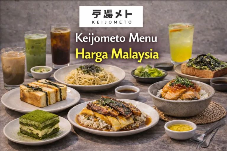 Keijometo Menu Harga Malaysia