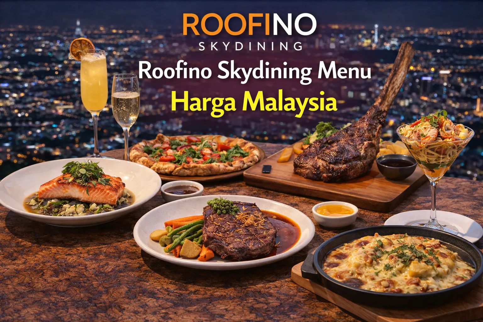Roofino Skydining Menu Harga Malaysia
