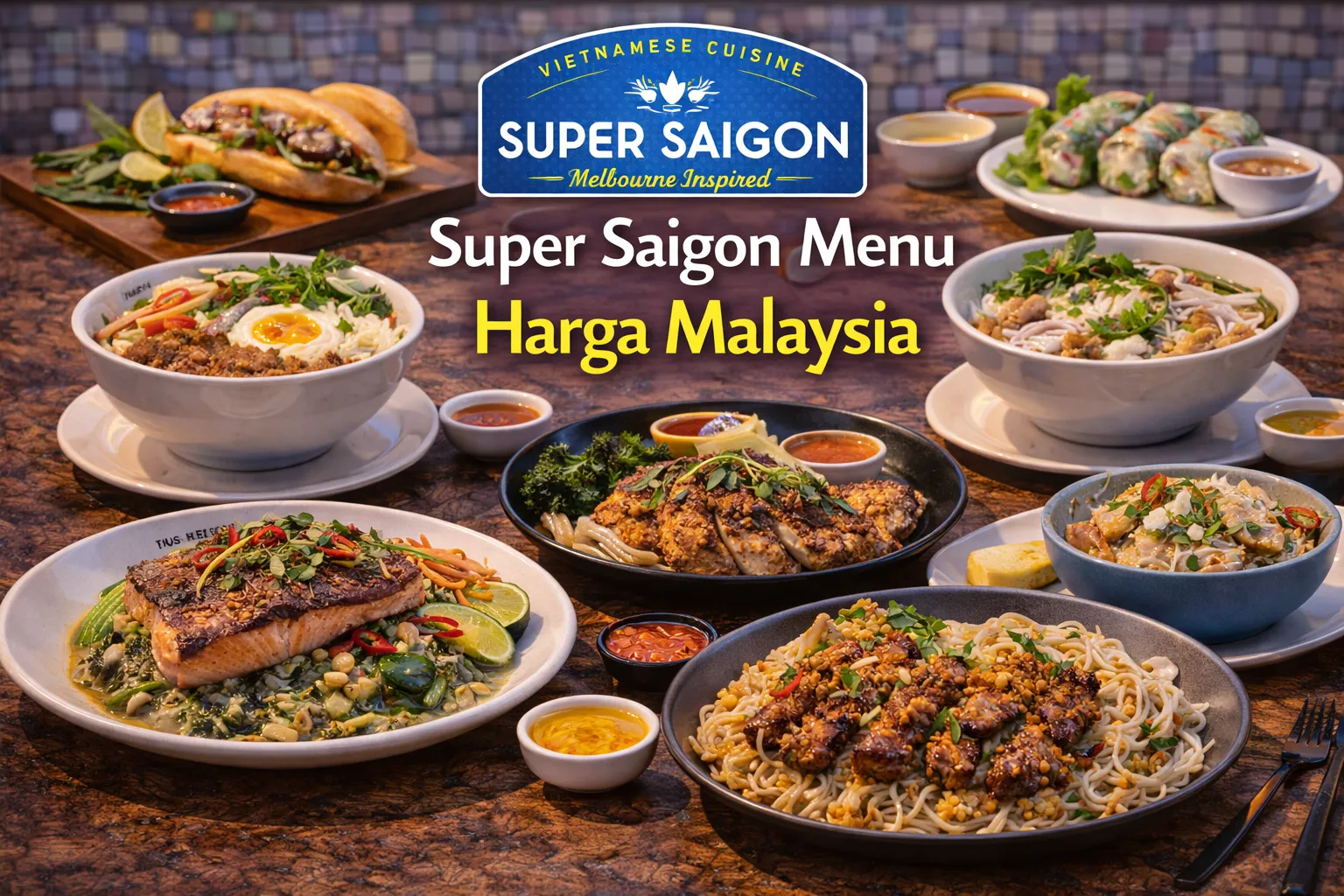 Super Saigon Menu Harga Malaysia